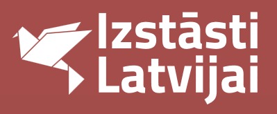 "Izstāsti Latvijai"